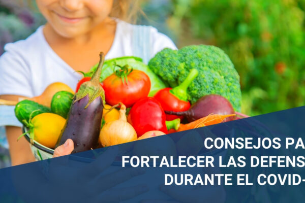 Consejos-para-fortalecer-Defensas-durante-el-Covid-19-Coronavirus-1